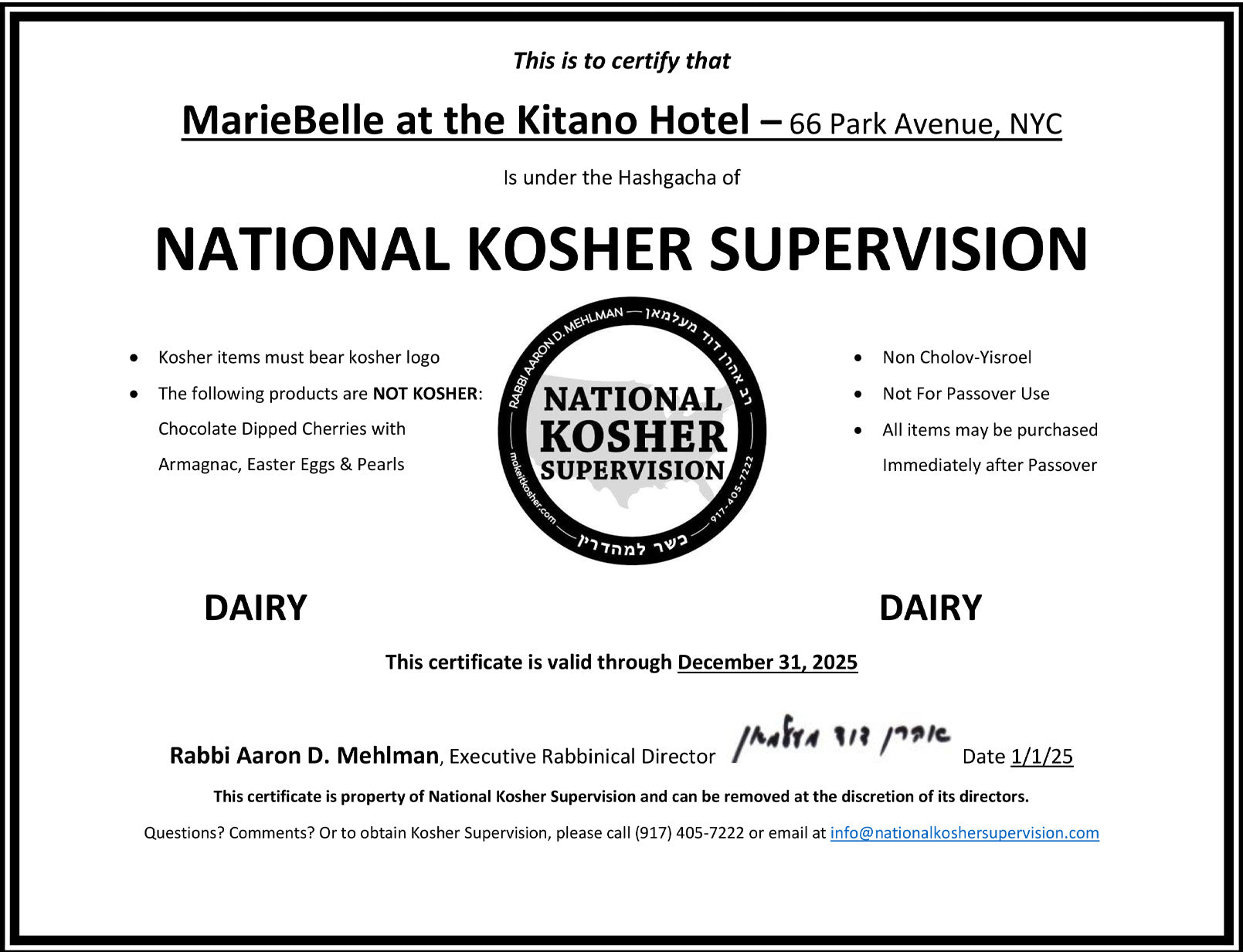 2025 Kosher Certificate for MarieBelle at The Kitano